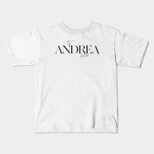 The Andrea Factor Kids T-Shirt